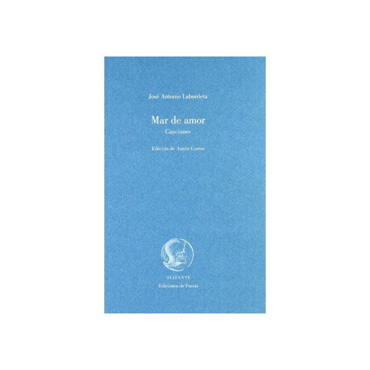 MAR DE AMOR - LABORDETA, JOSÉ ANTONIO